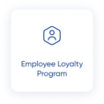 Employee Loyalty program